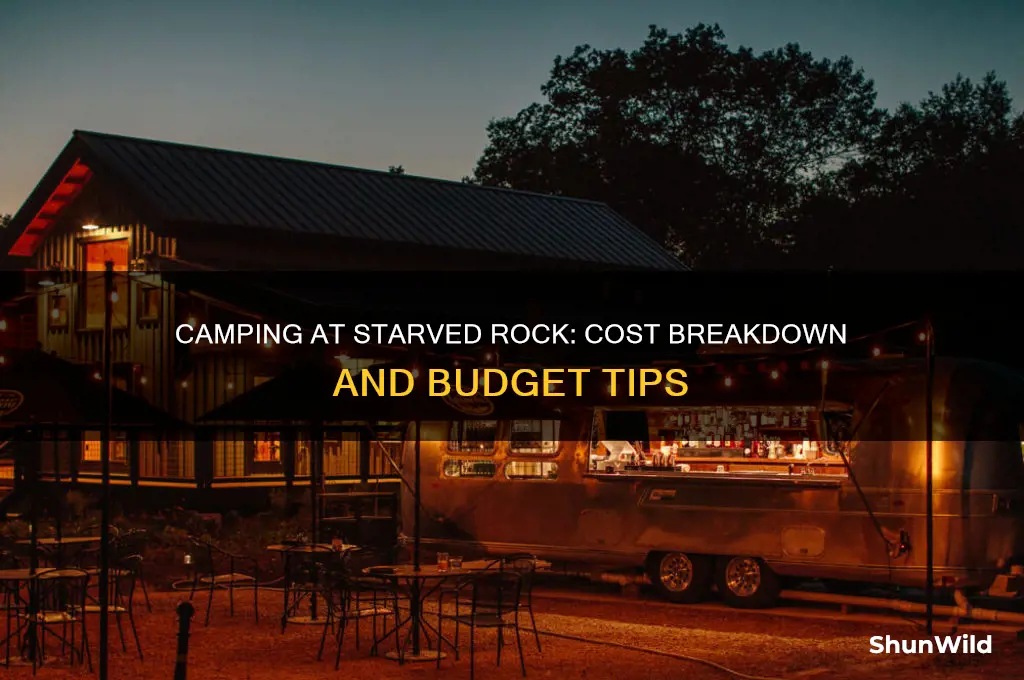 how much is it to camp at starved rock