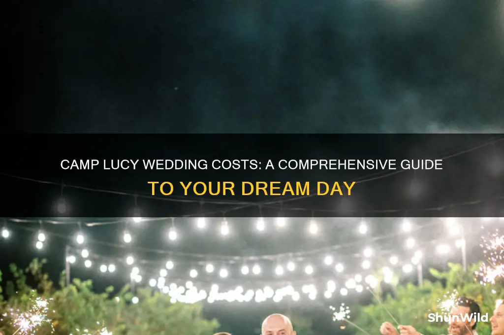 how much is it to get married at camp lucy