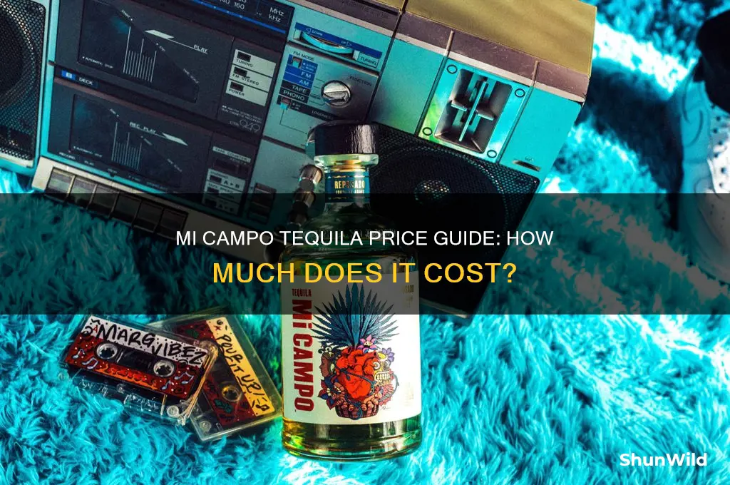 how much is mi campo tequila