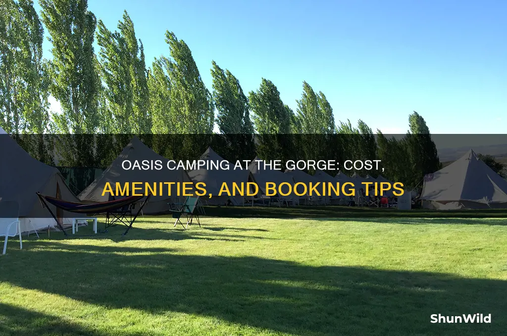 how much is oasis camping at the gorge
