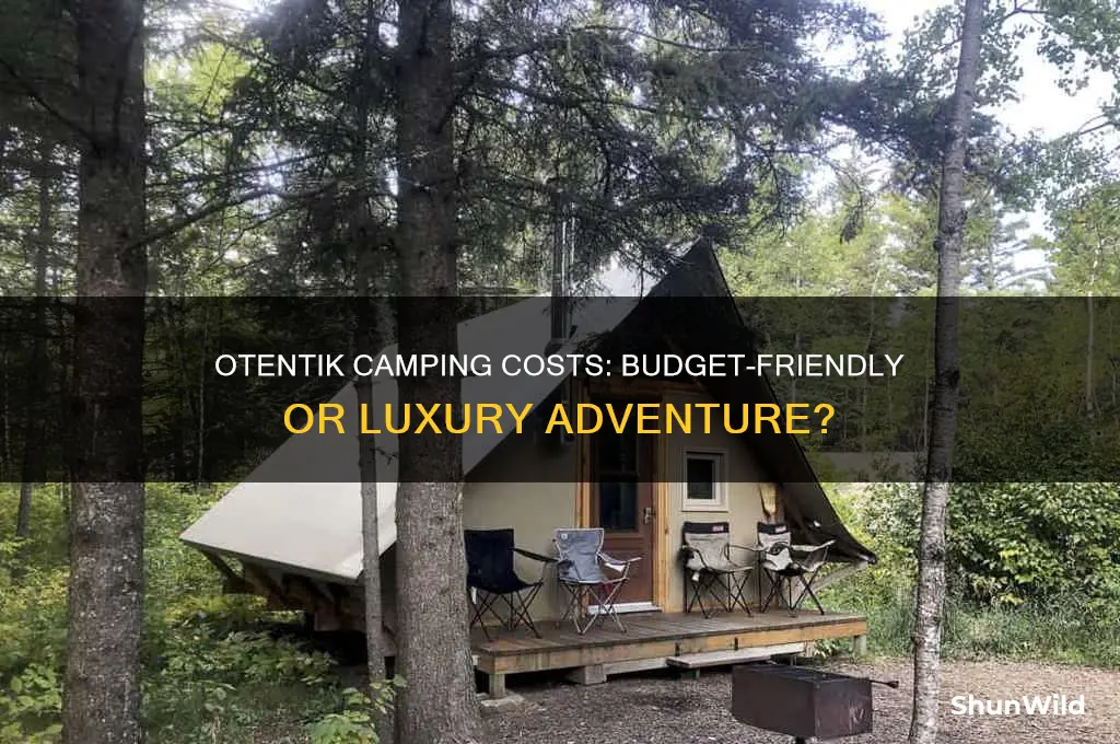 how much is otentik camping