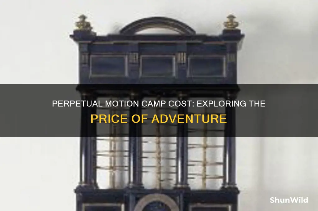 how much is perpetual motion camp