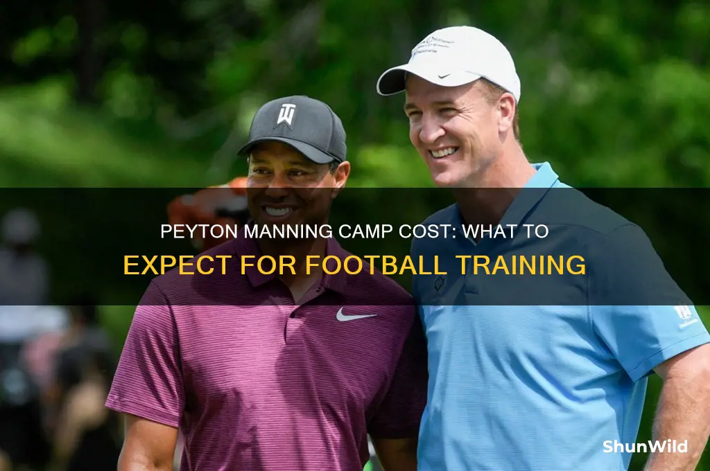 how much is peyton manning camp