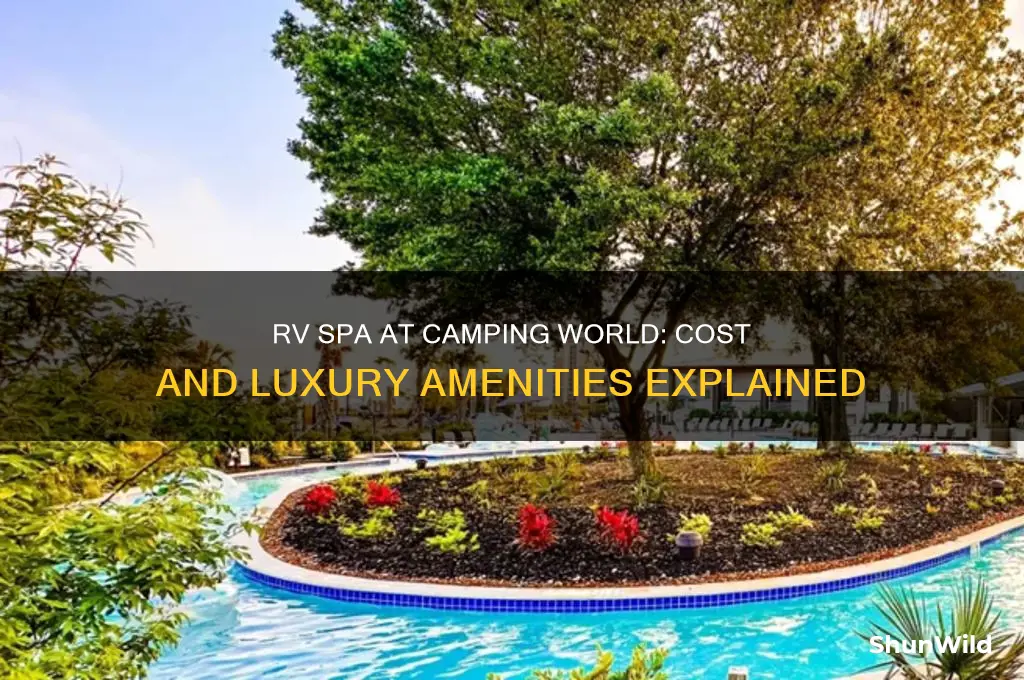 how much is rv spa at camping world