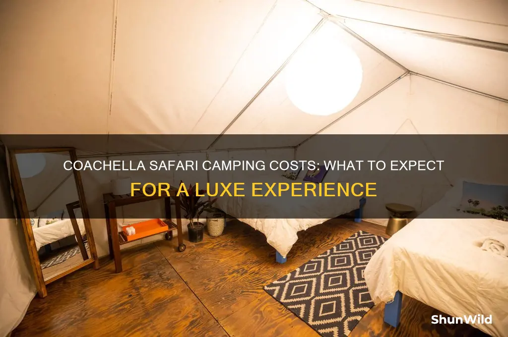how much is safari camping at coachella