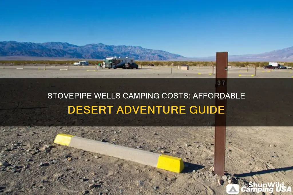how much is stovepipe wells camping
