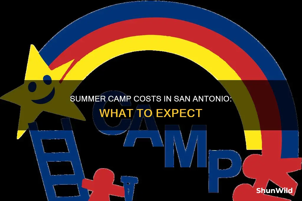 how much is summer camp san antonio