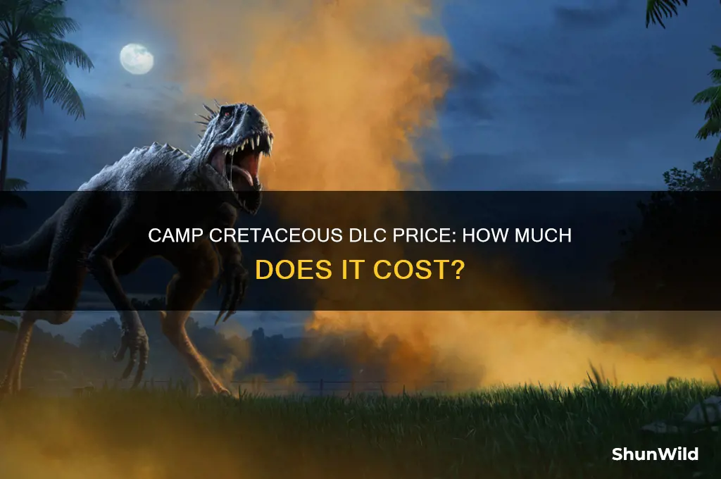how much is the camp cretaceous dlc