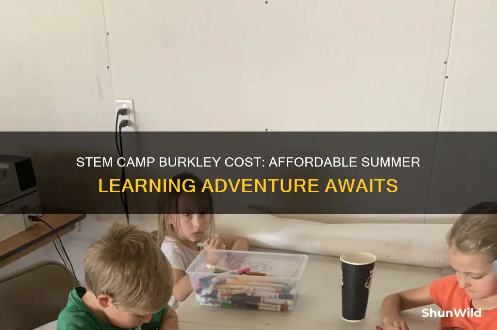 how much is the stem camp burkley