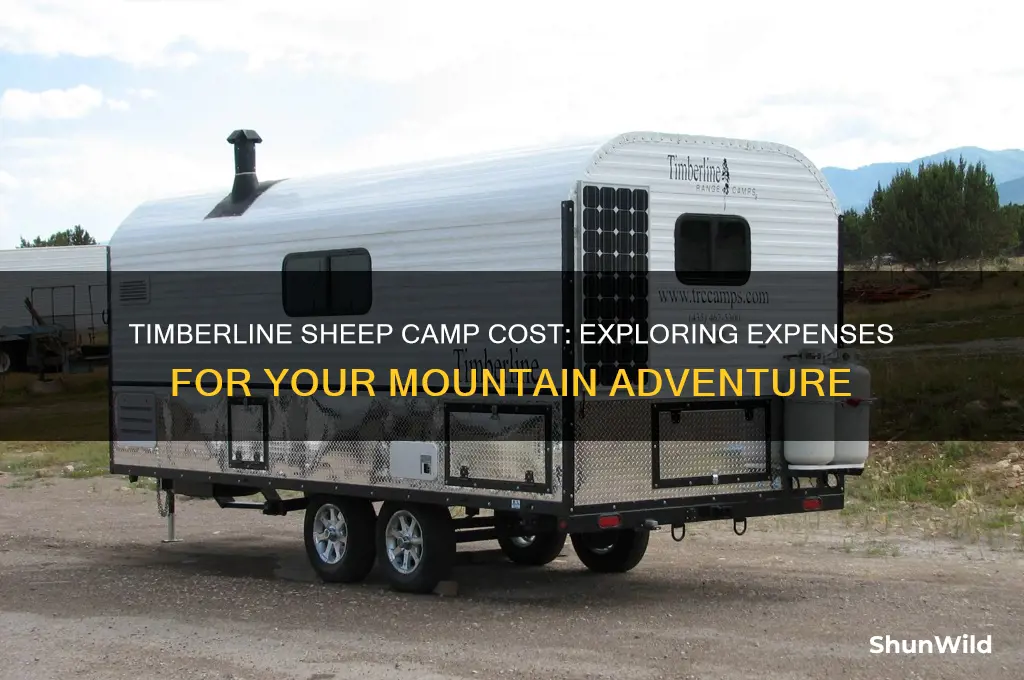 how much is timberline sheep camp