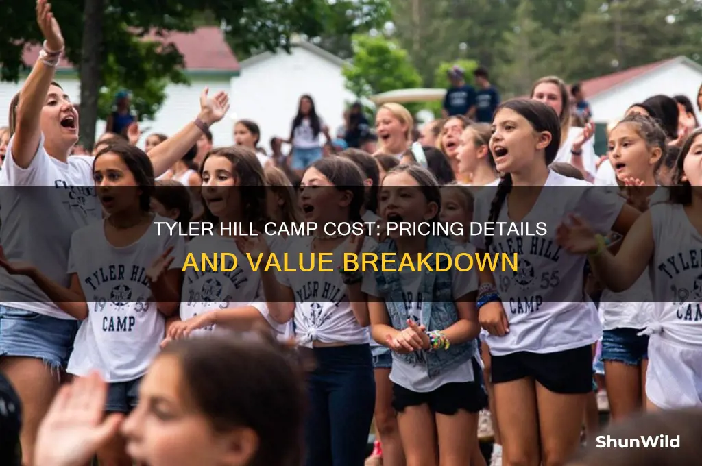 how much is tyler hill camp