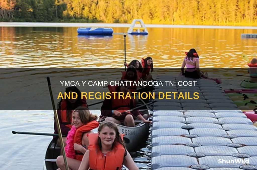 how much is ymca y camp in chattanooga tn