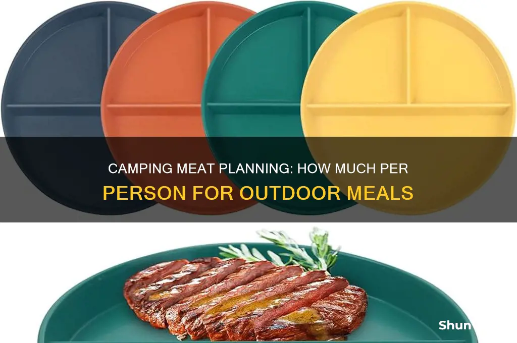 how much meat per person for camping