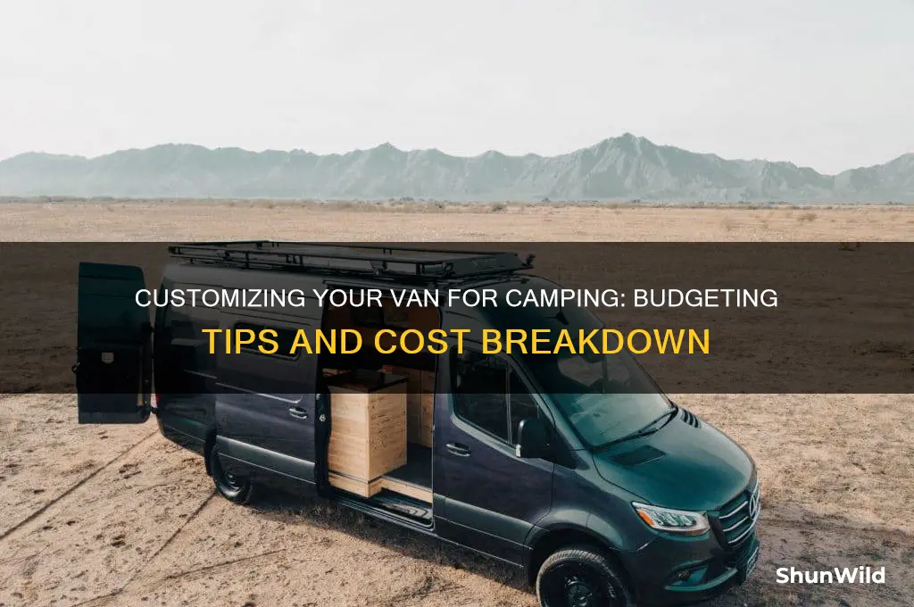 how much moeny to customize van for camping