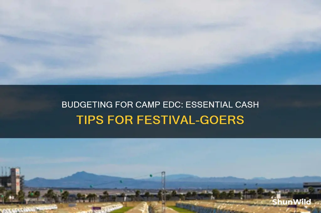 how much money to take to camp edc