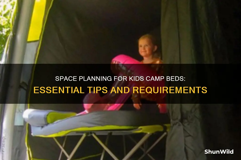 how much space required for beds at kids camp