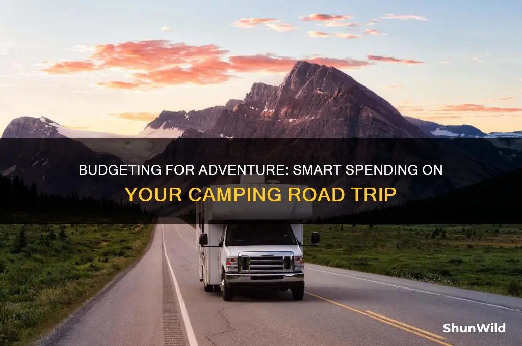 how much to budget for a camping road trip