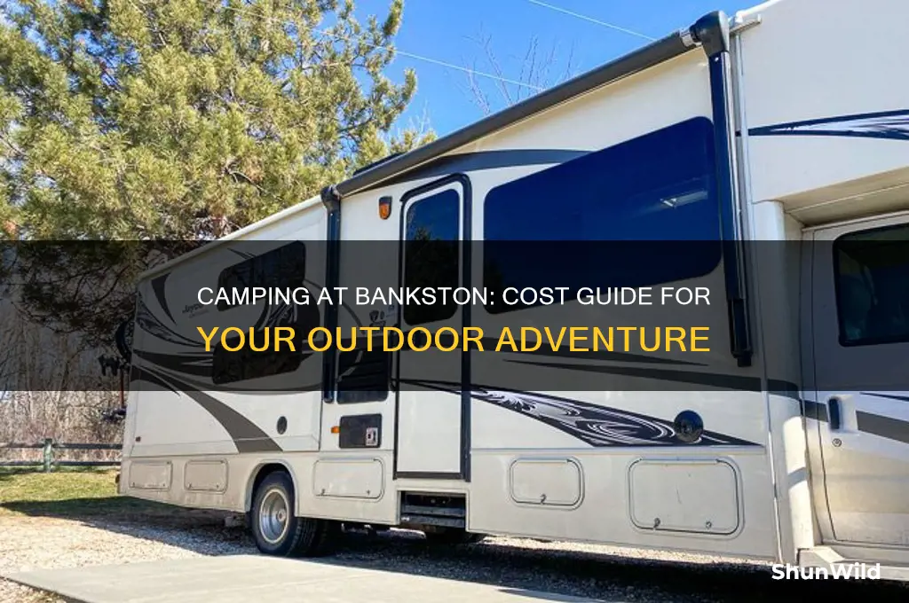 how much to camp at bankston