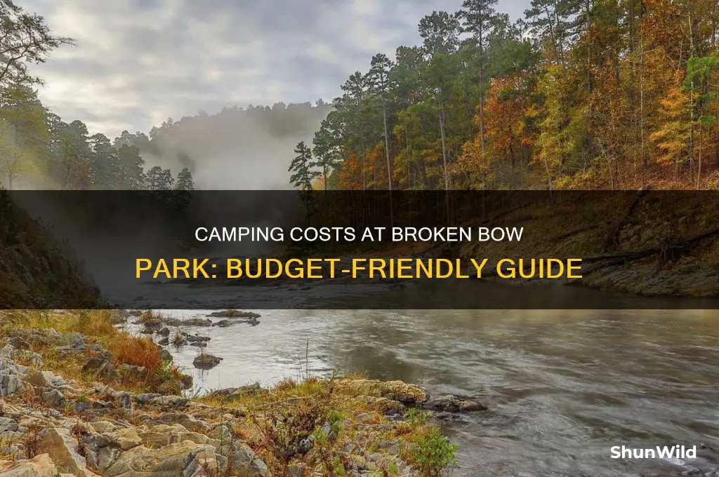 how much to camp at broken bow park
