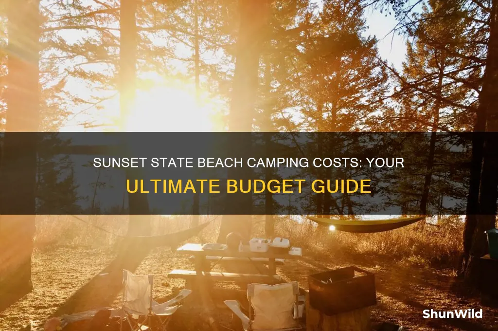 how much to camp at sunset state beach