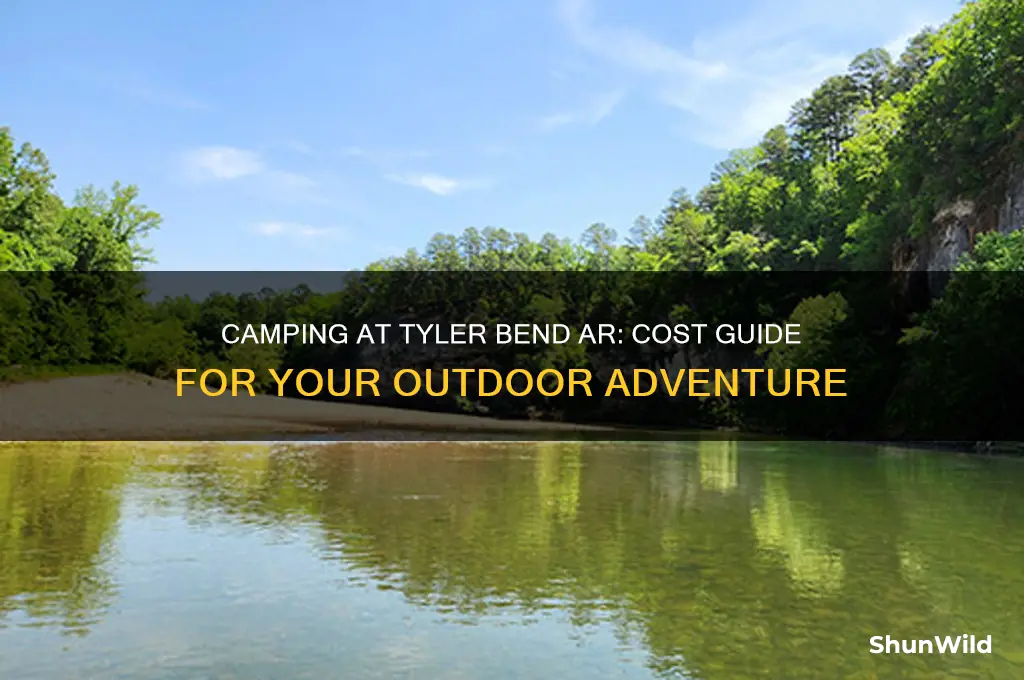 how much to camp at tyler bend ar