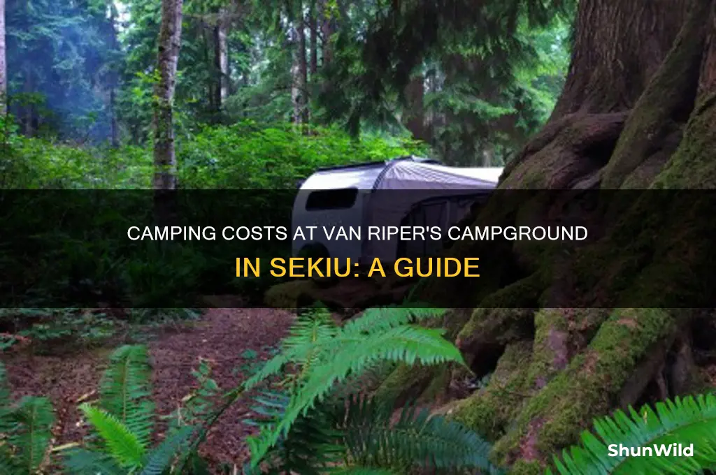 how much to camp at van riper