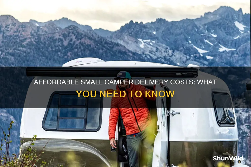 how much to deliver a small campe