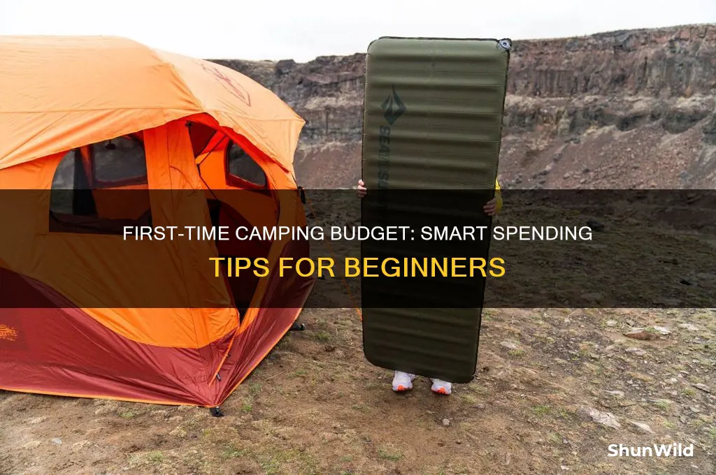 how much to spend first time camping