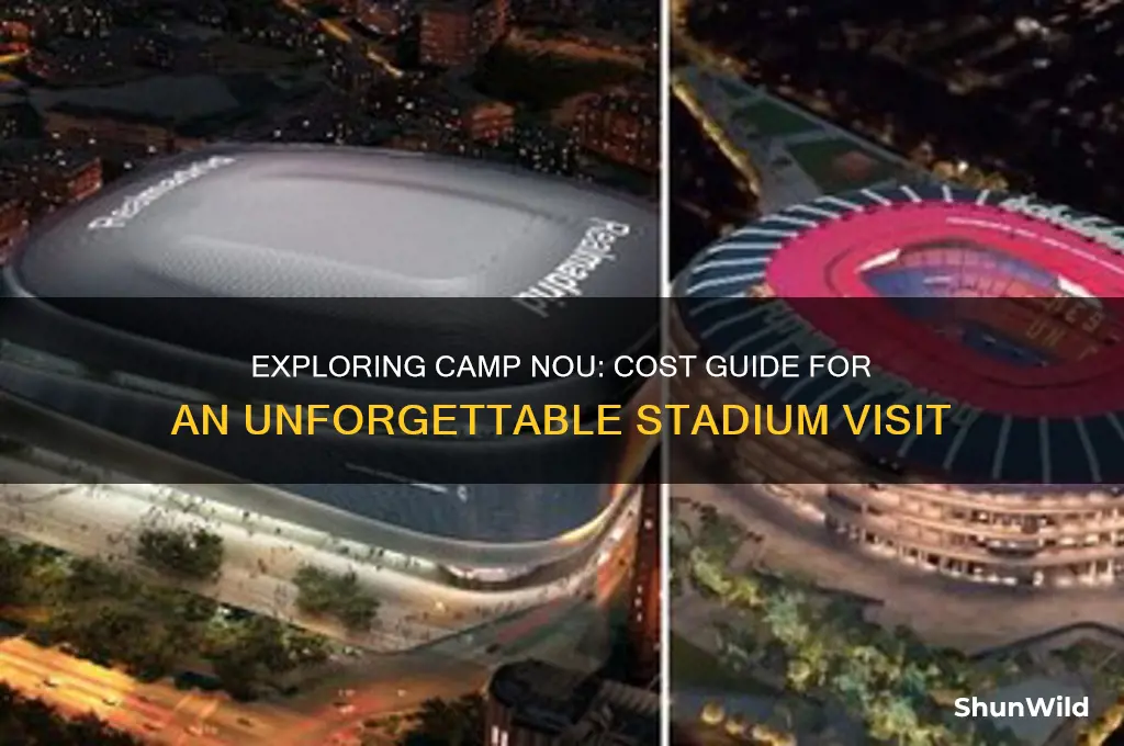 how much to visit camp nou