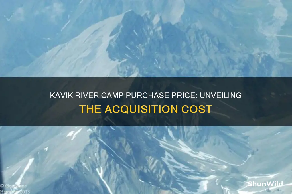 how much was kavik river camp purchased for