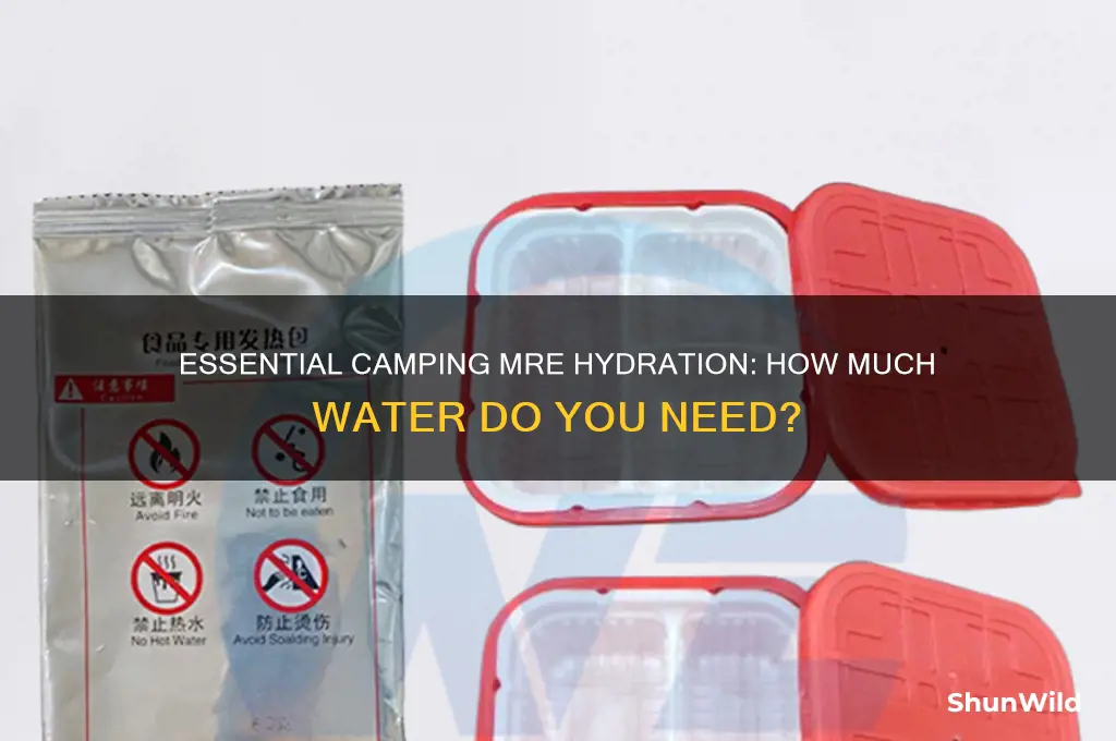 how much water for camping mre