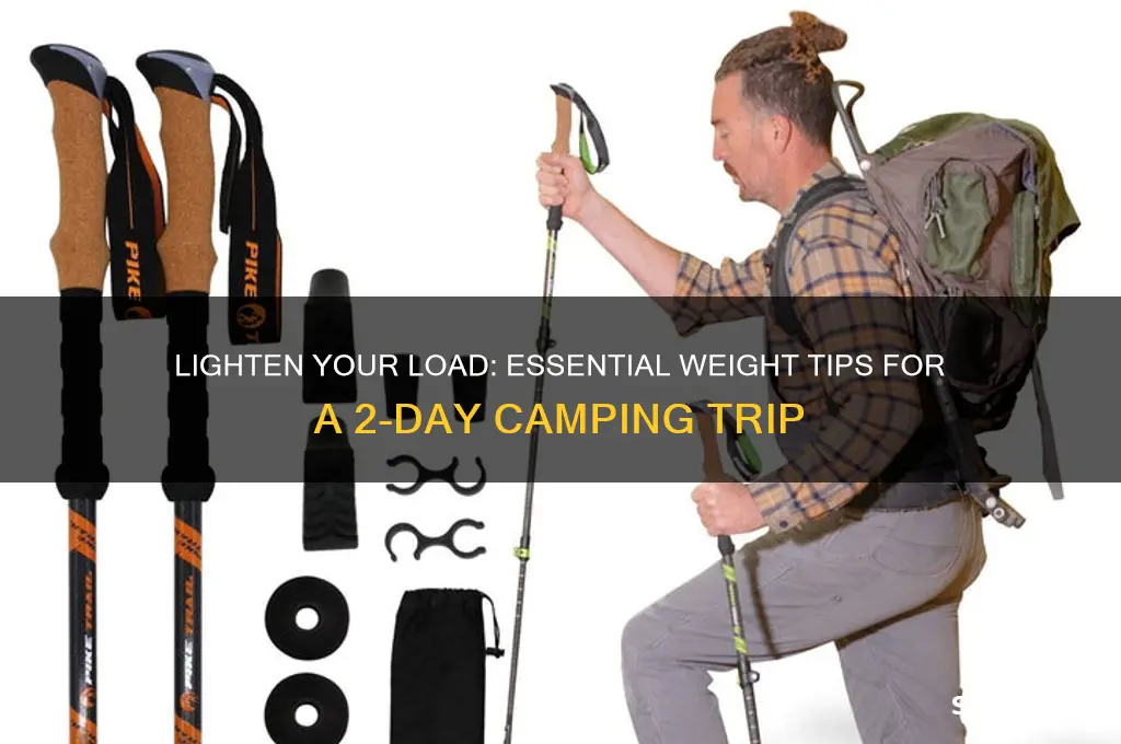 how much weight 2day camping tripe