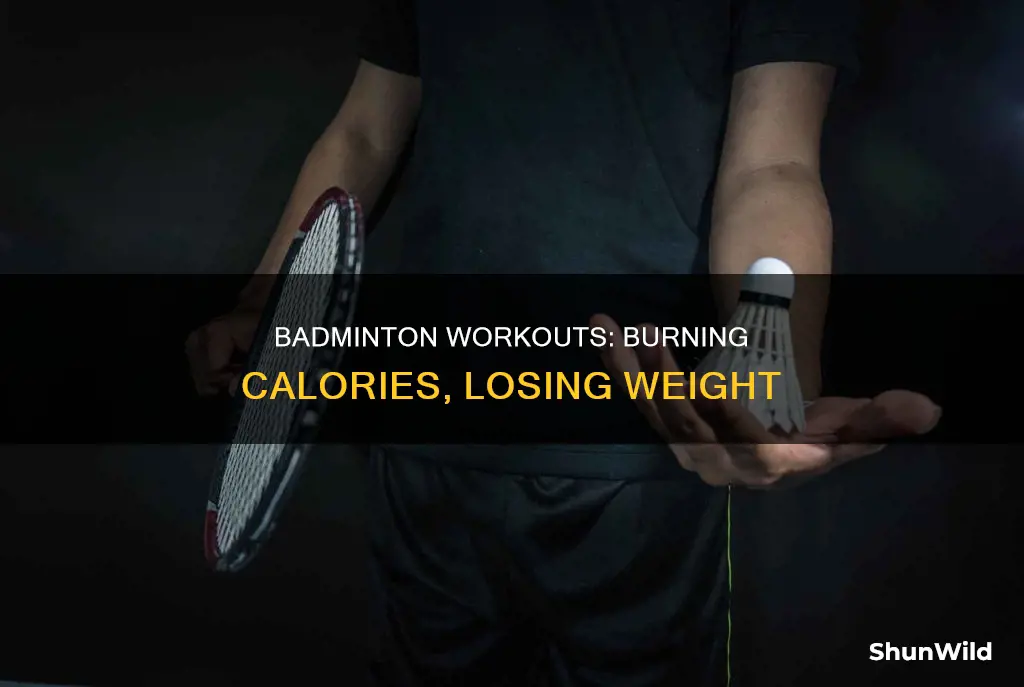 how much weight can i lose playing badminton