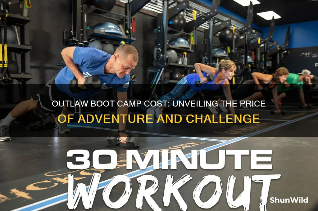how muchis outlawboot camp