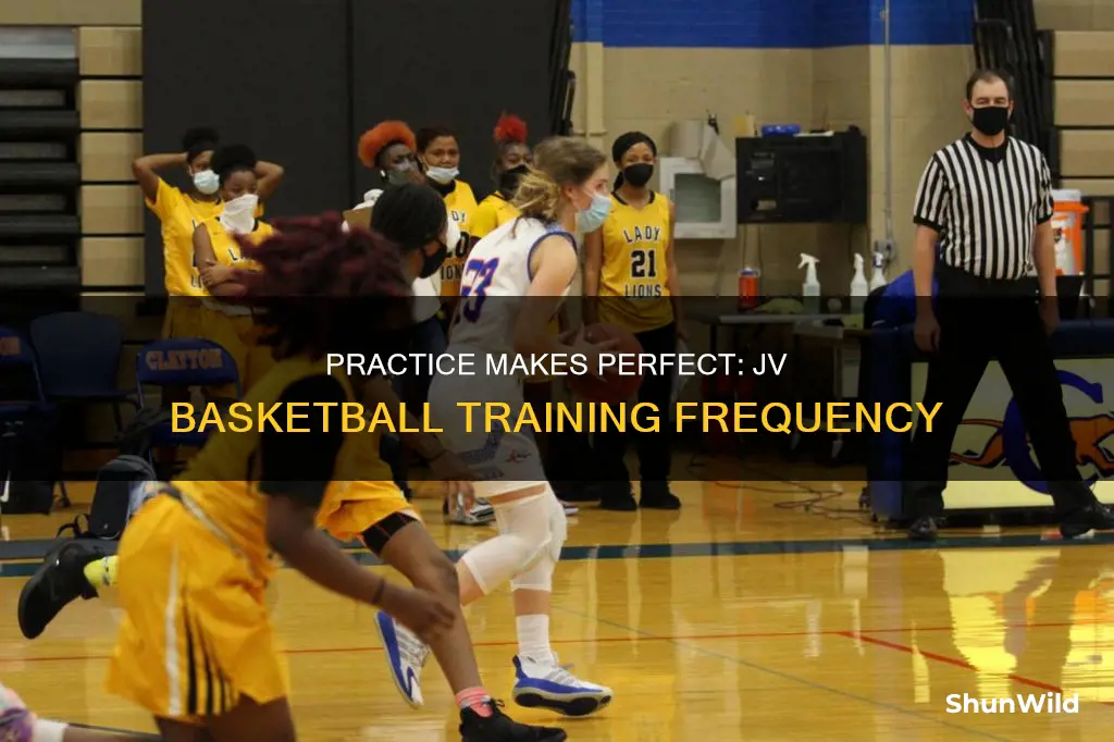 how often should jv basketball practice