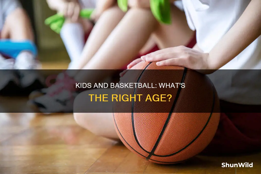 how old do kids have to be for basketball