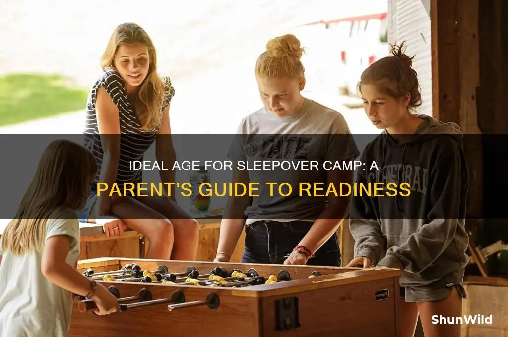 how old for sleepover camp
