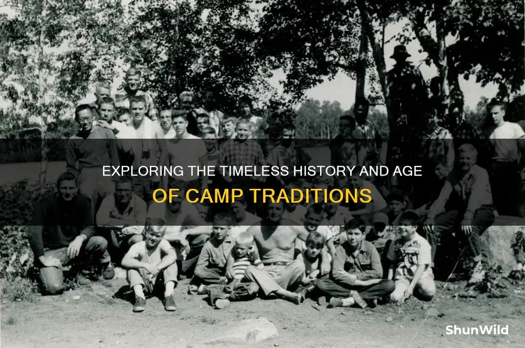 how old is camp