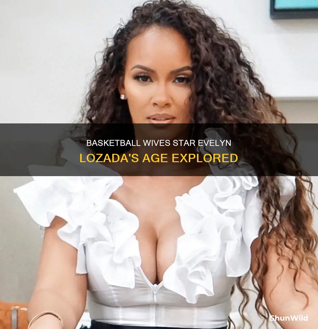how old is evelyn lozada basketball wives