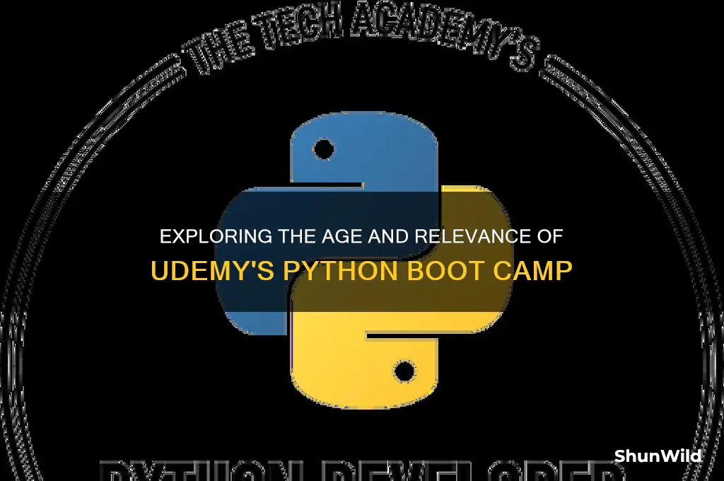 how old is the python boot camp udemy