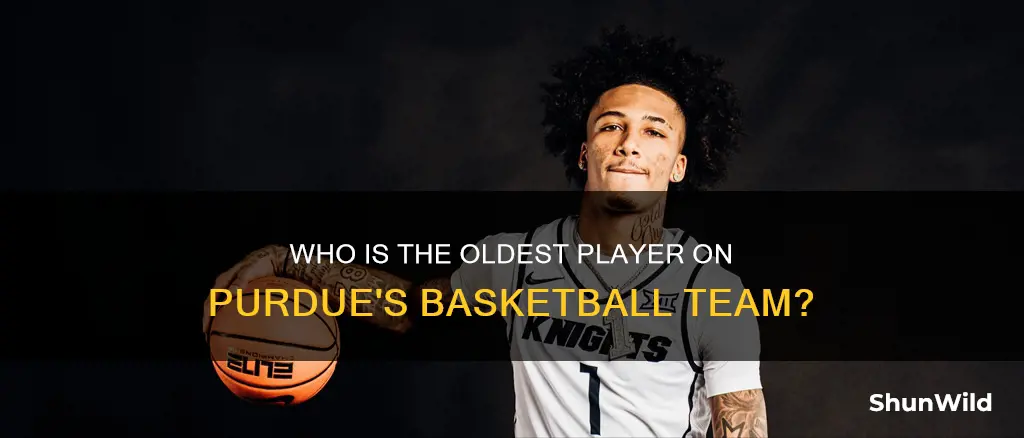 how old is williams on purdue basketball