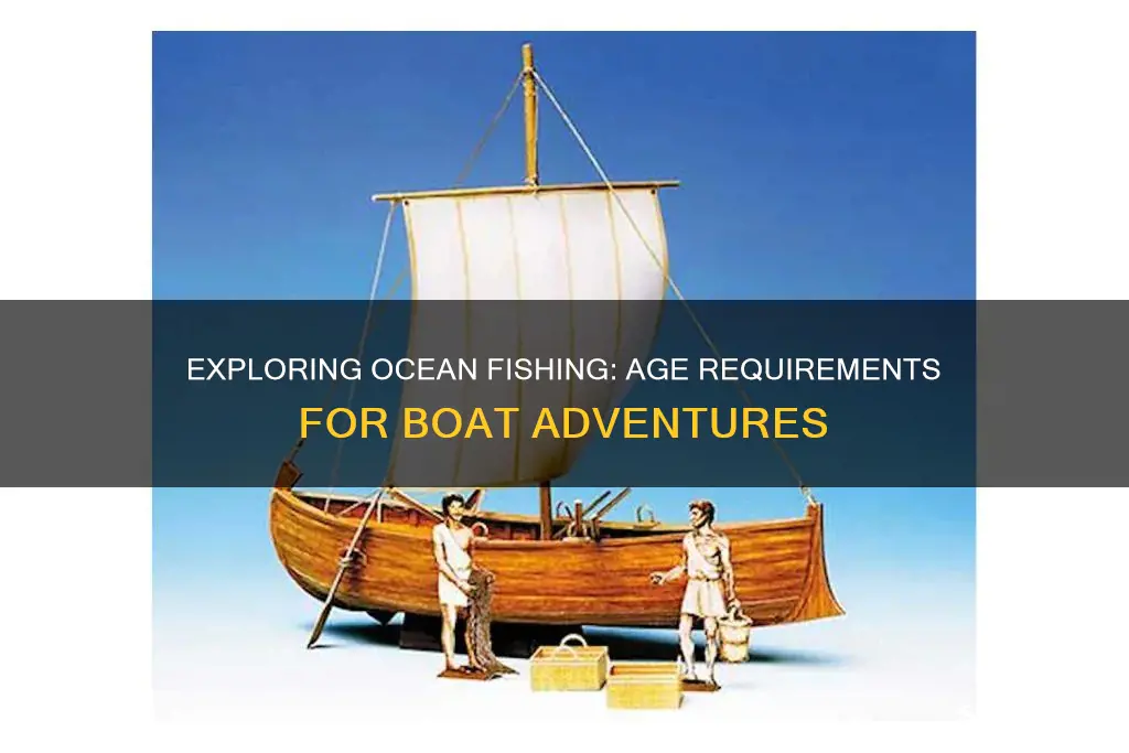 how old to go ocean fishing on a boat