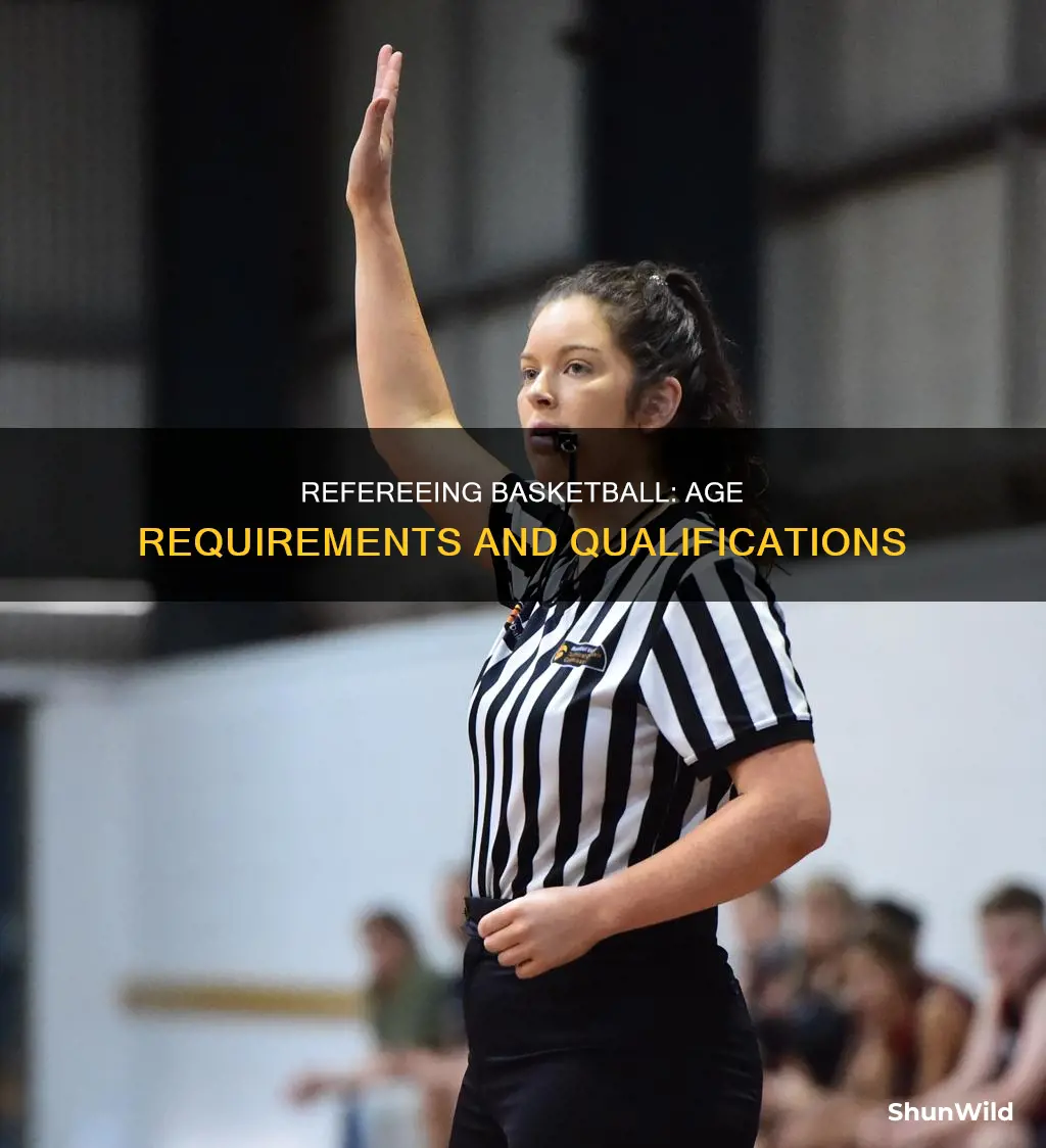 how old to referee basketball