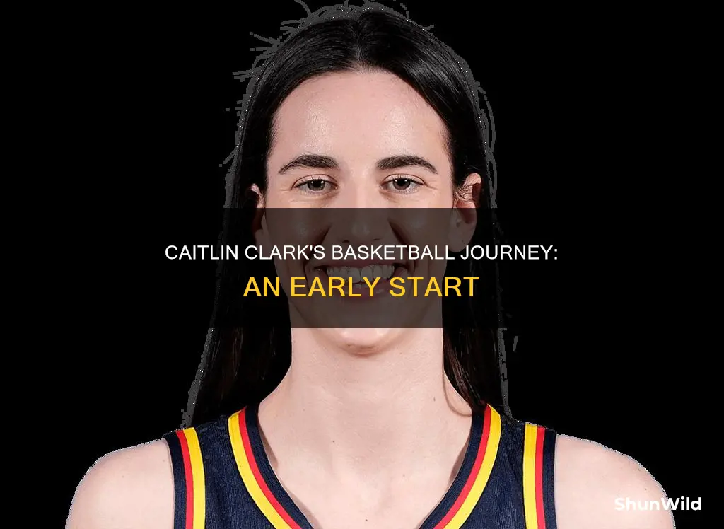 how old was caitlin clark when she started basketball