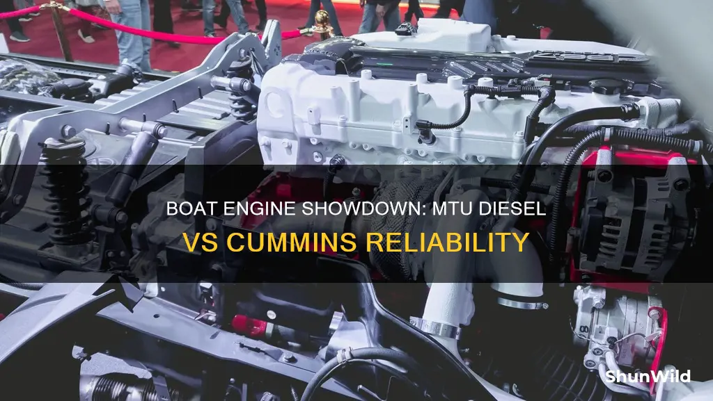 how reliable are boat mtu diesel engine vs cummins