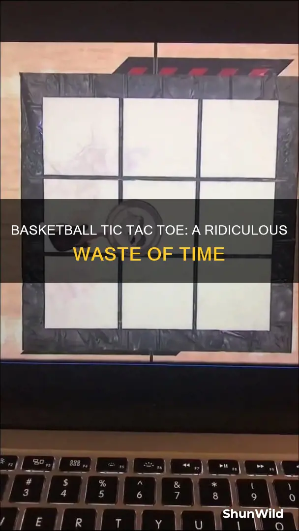 how ridiculous basketball tic tac toe