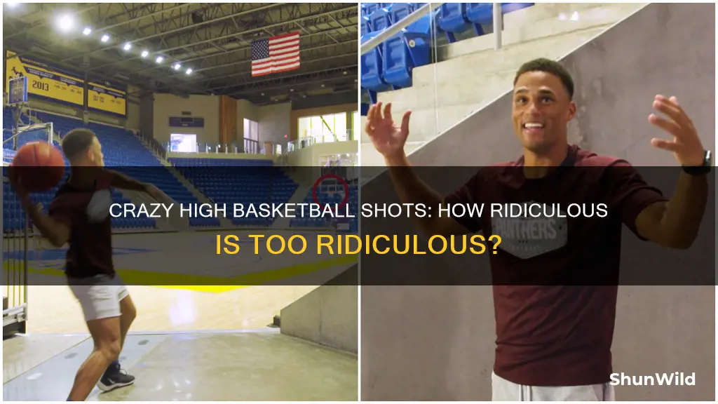how ridiculous highest basketball shot