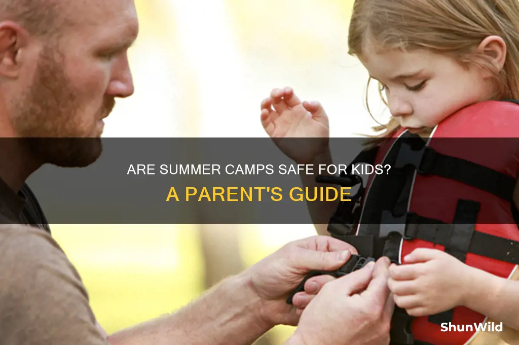 how safe are summer camps