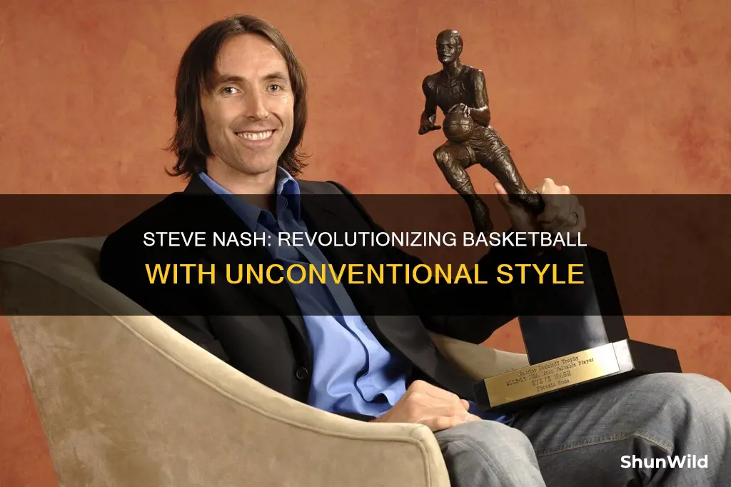 how steve nash changed basketball