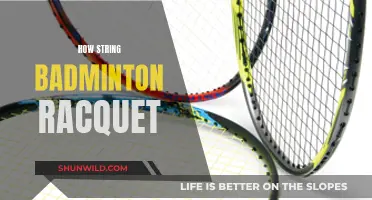 Stringing Badminton Rackets: The Ultimate Guide